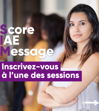 Score IAE Message : inscription jusqu’au 20 mars et 20 avril 2025